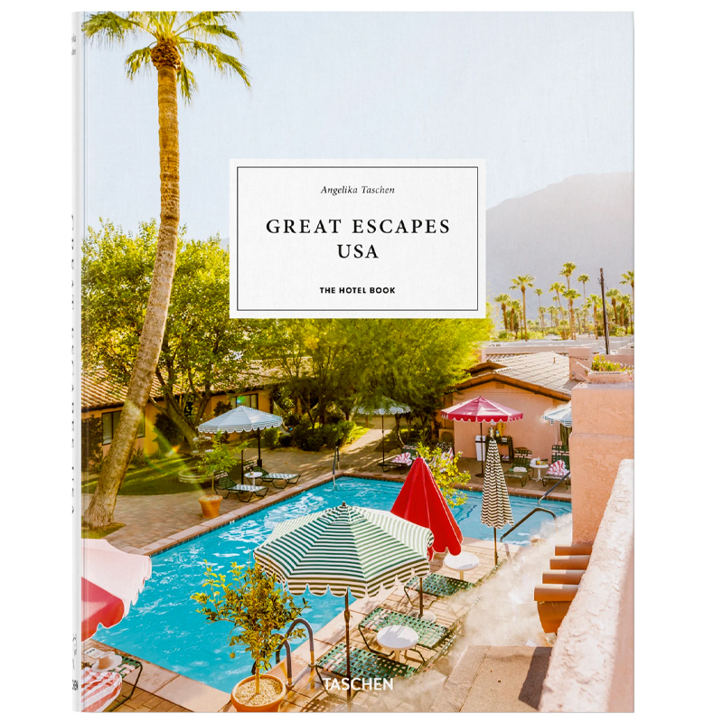 Great Escapes USA. The Hotel Book  в Краснодаре | Loft Concept 