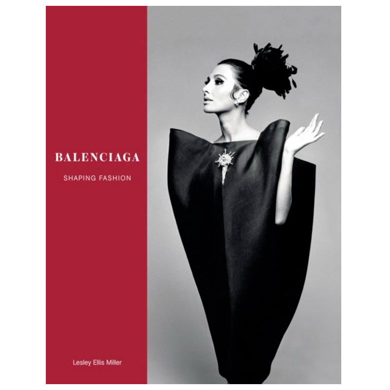 Balenciaga: Shaping Fashion  в Краснодаре | Loft Concept 