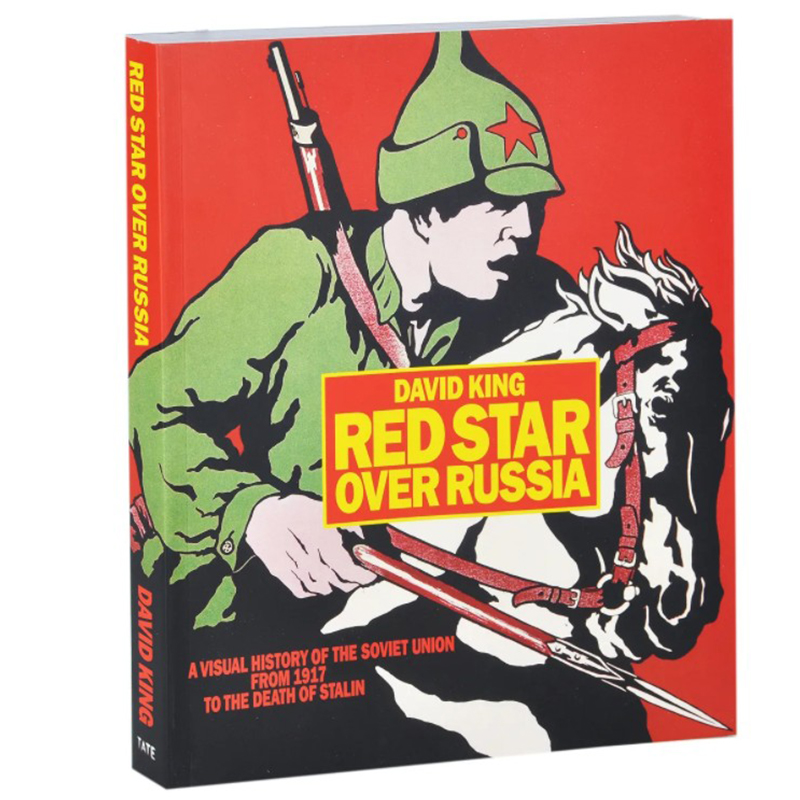 Книга Red Star Over Russia David King  в Краснодаре | Loft Concept 