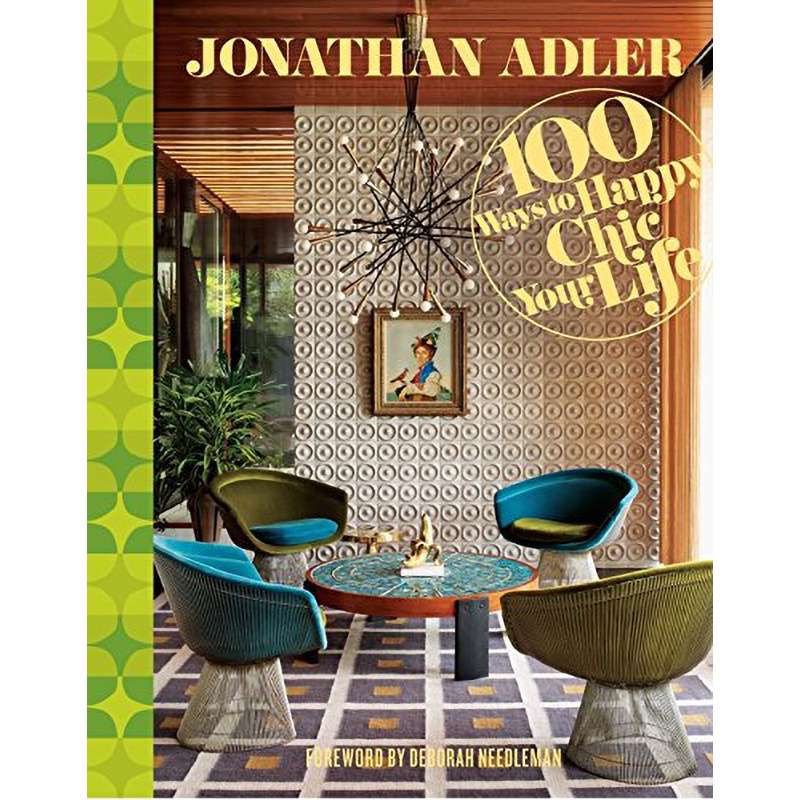 Jonathan Adler 100 Ways to Happy Chic Your Life  в Краснодаре | Loft Concept 