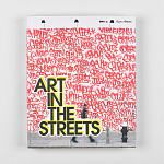Книга Art in the Streets Deitch Jeffrey варинант исполнения - 2 | Loft Concept в Краснодаре