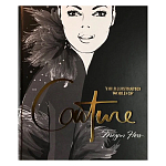 Megan Hess. The Illustrated World of Couture варинант исполнения - 1 | Loft Concept в Краснодаре